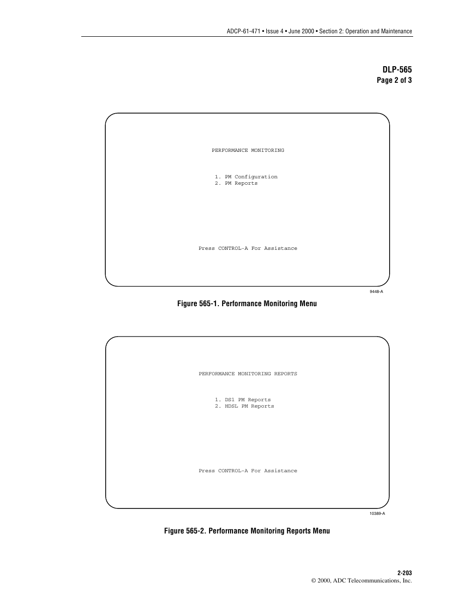 Return. a performance monitoring menu is shown in, Figure 565-1, Figure 565-2 | Dlp-565 | ADC Soneplex Broadband System User Manual | Page 226 / 342