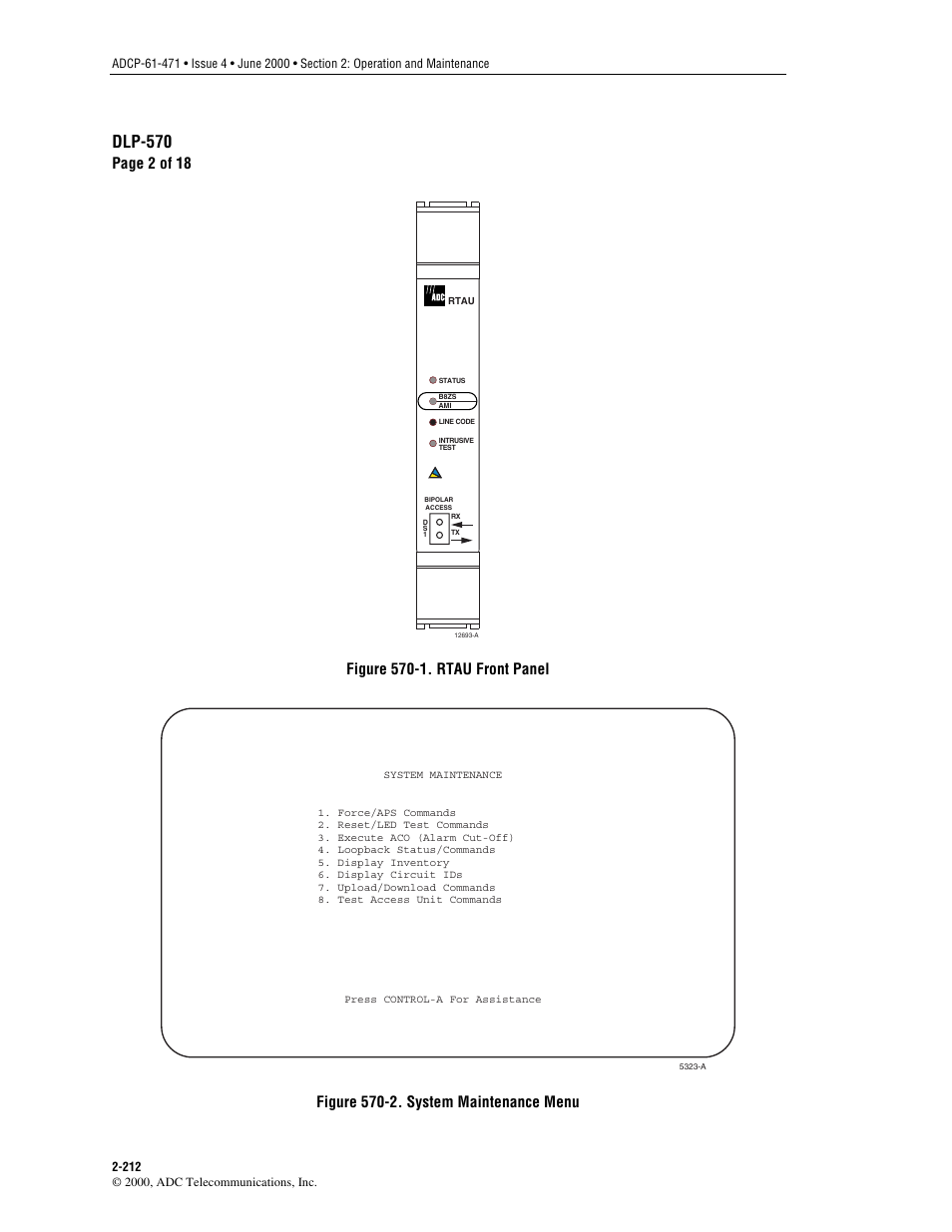 Refer to, Figure 570-1, Check the rtau front panel for the status | Figure 570-2, Dlp-570, Page 2 of 18, Figure 570-1. rtau front panel, Figure 570-2. system maintenance menu | ADC Soneplex Broadband System User Manual | Page 235 / 342