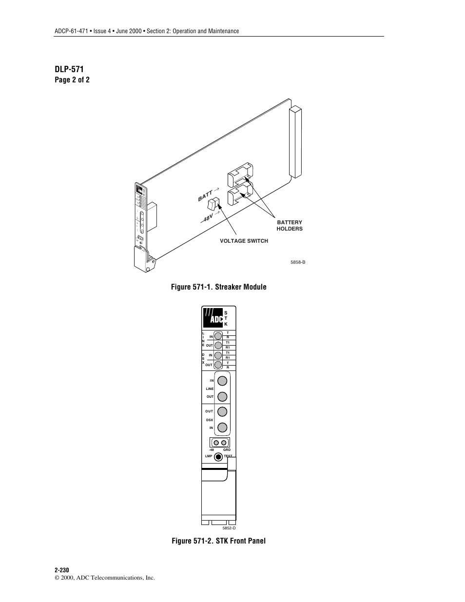 Figure 571-1, Refer to, Figure 571-2 | Dlp-571, Page 2 of 2, Figure 571-1. streaker module, Figure 571-2. stk front panel, Battery holders batt → –48v → voltage switch | ADC Soneplex Broadband System User Manual | Page 253 / 342