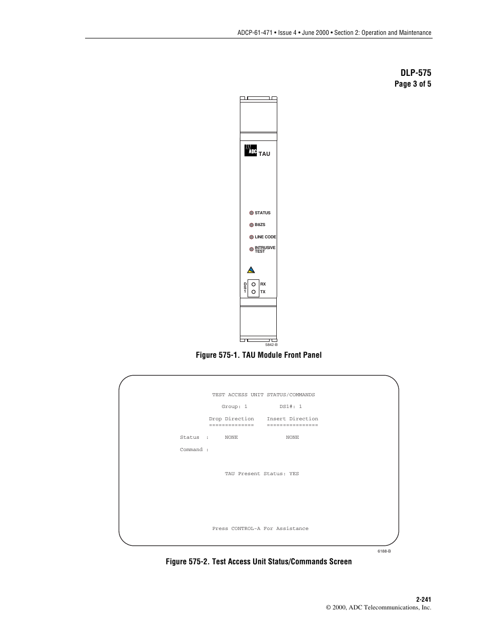 Figure 575-1, Figure 575-2, Dlp-575 | Page 3 of 5, Figure 575-1. tau module front panel | ADC Soneplex Broadband System User Manual | Page 264 / 342