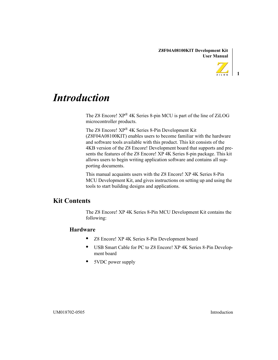 Introduction, Kit contents, Hardware | ADC Z8F04A08100KIT User Manual | Page 7 / 24
