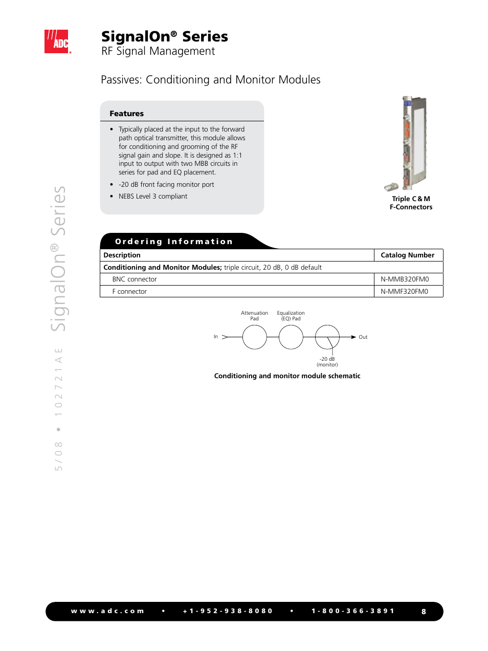 Signalon, Series, Rf signal management | Passives: conditioning and monitor modules | ADC RF Signal Management SignalOn Series User Manual | Page 8 / 16