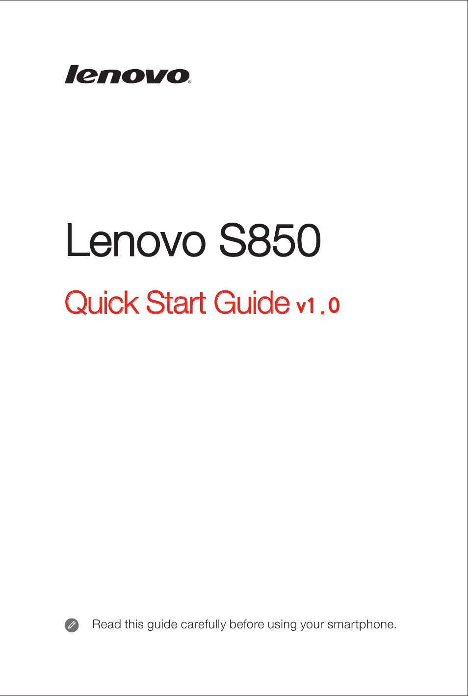 Lenovo S850 Smartphone User Manual | 7 pages