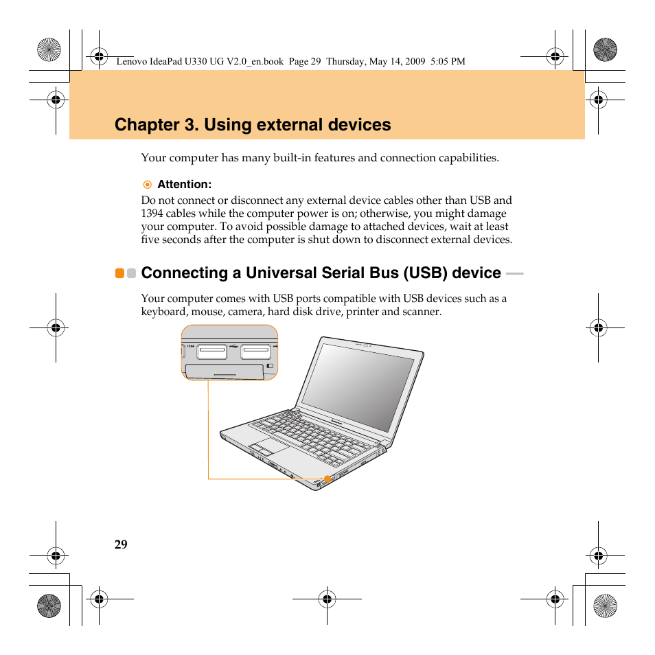 Chapter 3. using external devices, Connecting a universal serial bus (usb) device, Connecting a universal serial | Bus (usb) device | Lenovo IdeaPad U330 User Manual | Page 38 / 135