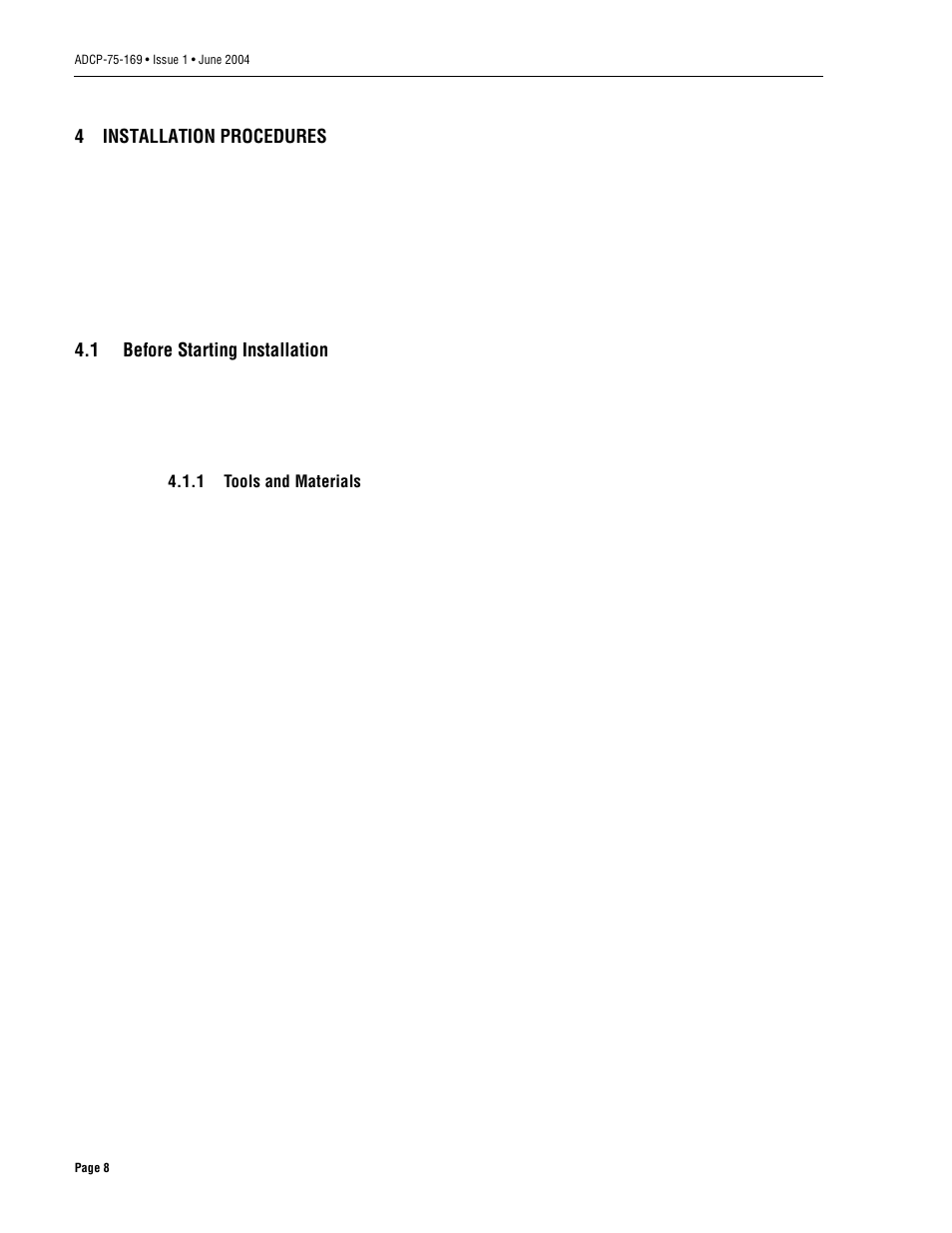 4 installation procedures, 1 before starting installation, Installation procedures | Before starting installation | ADC 19717-A User Manual | Page 16 / 32