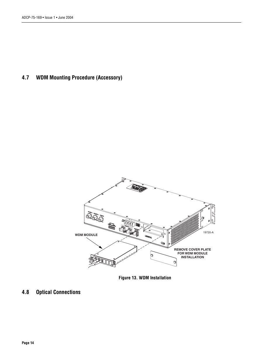 7 wdm mounting procedure (accessory), 8 optical connections, Wdm mounting procedure (accessory) | Optical connections | ADC 19717-A User Manual | Page 22 / 32