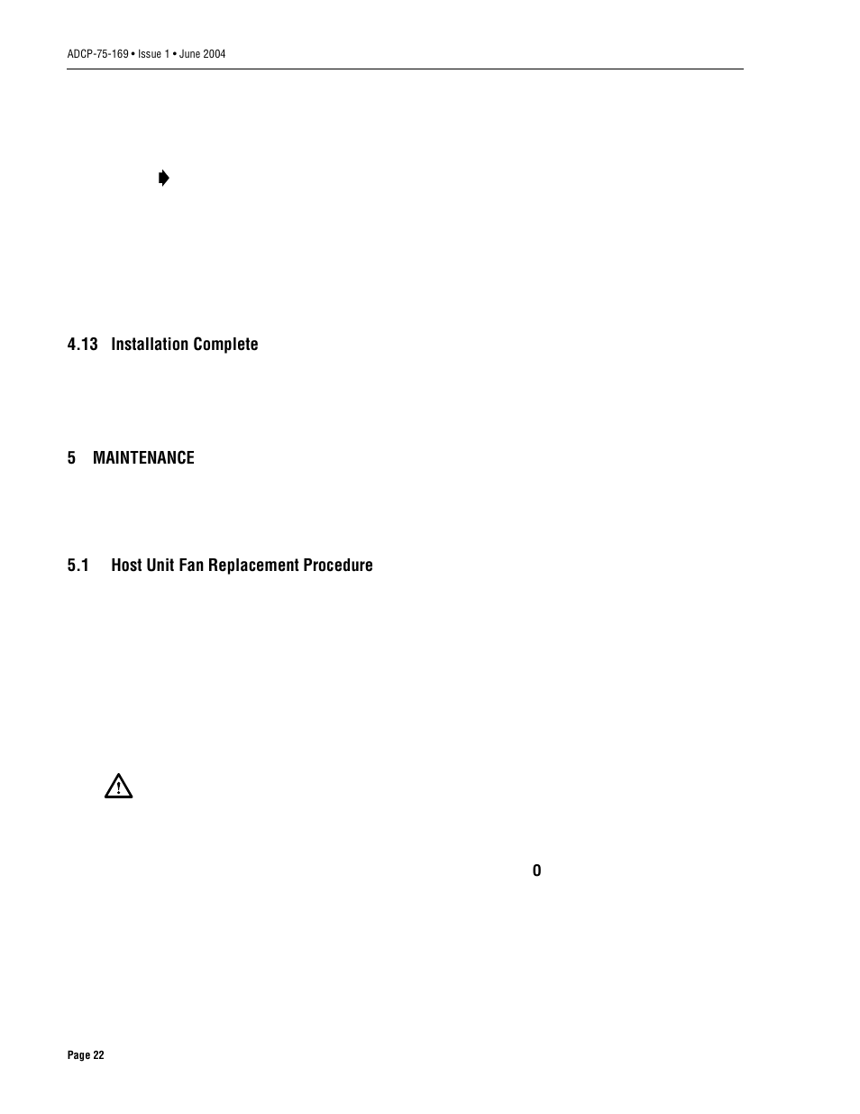 13 installation complete, 5 maintenance, 1 host unit fan replacement procedure | Maintenance, Host unit fan replacement procedure | ADC 19717-A User Manual | Page 30 / 32