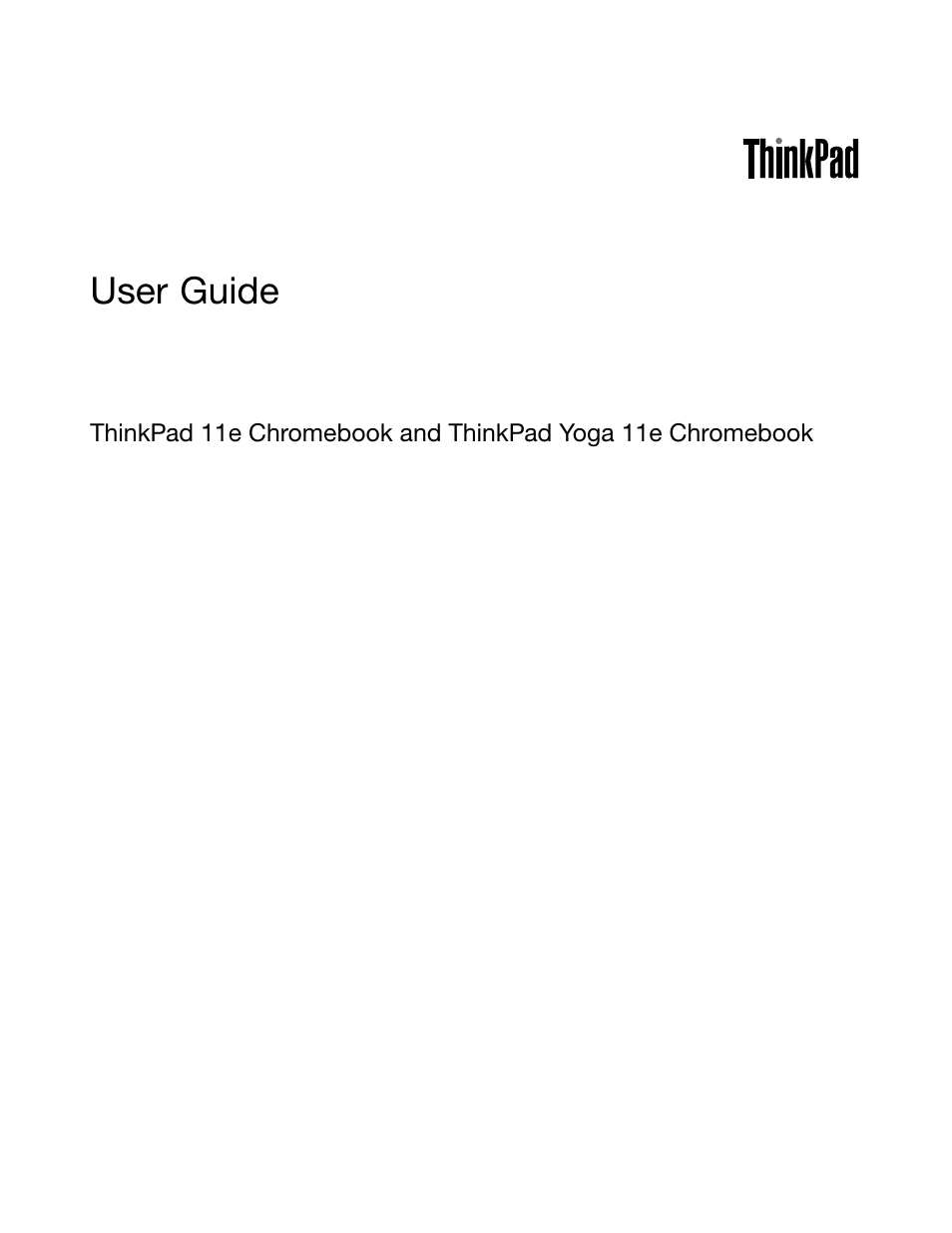 Lenovo ThinkPad 11e Chromebook User Manual | 78 pages