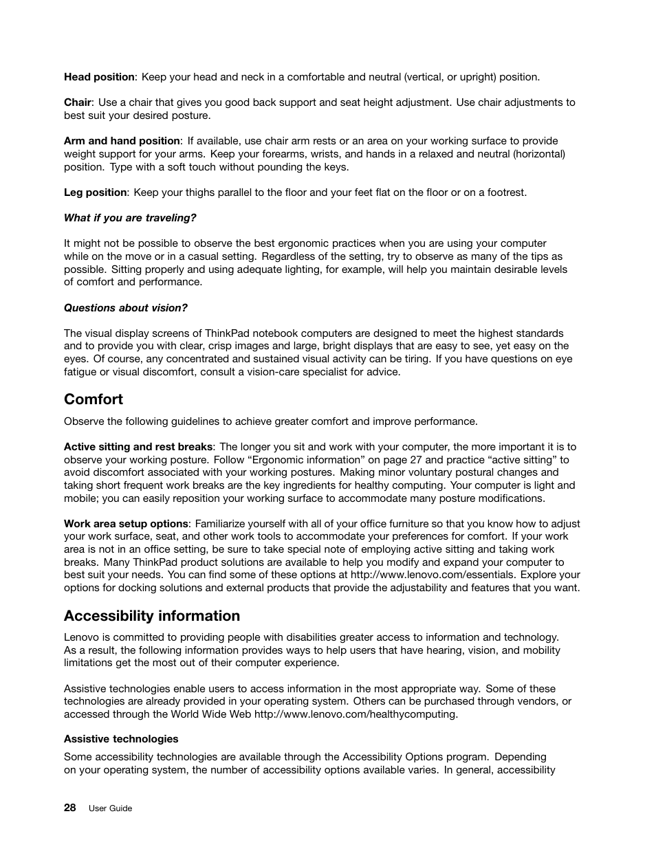 Comfort, Accessibility information | Lenovo ThinkPad 11e Chromebook User Manual | Page 42 / 78