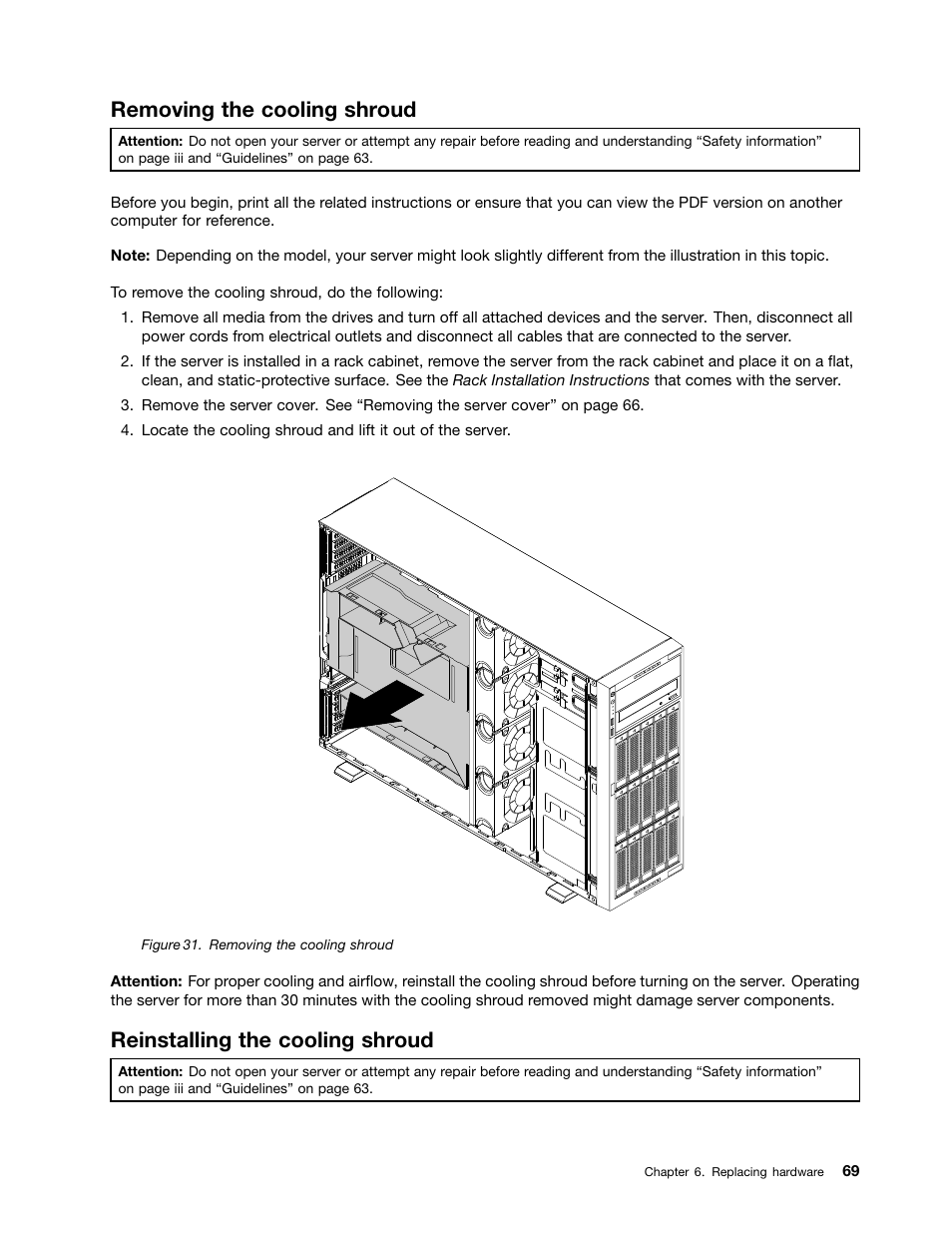 Removing the cooling shroud, Reinstalling the cooling shroud | Lenovo ThinkServer TD350 User Manual | Page 83 / 204