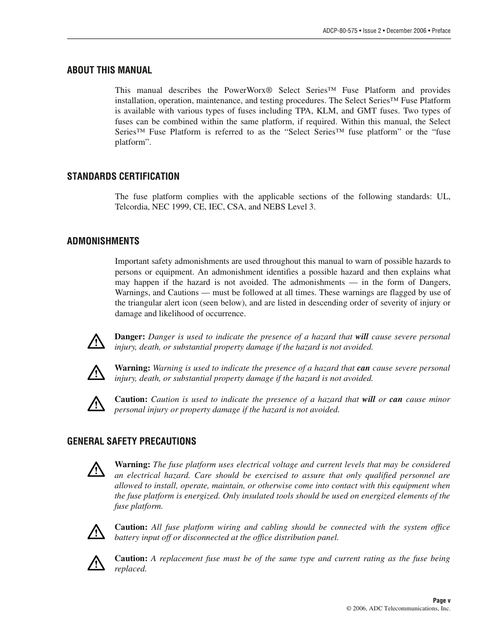 About this manual, Standards certification, Admonishments | General safety precautions | ADC PowerWorx Power Distribution User Manual | Page 5 / 40