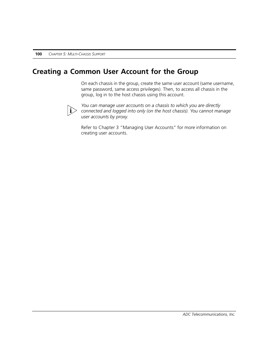 Creating a common user account for the group | ADC CUDA 3 User Manual | Page 102 / 620