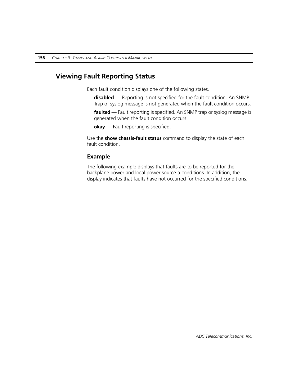Viewing fault reporting status, Example | ADC CUDA 3 User Manual | Page 158 / 620