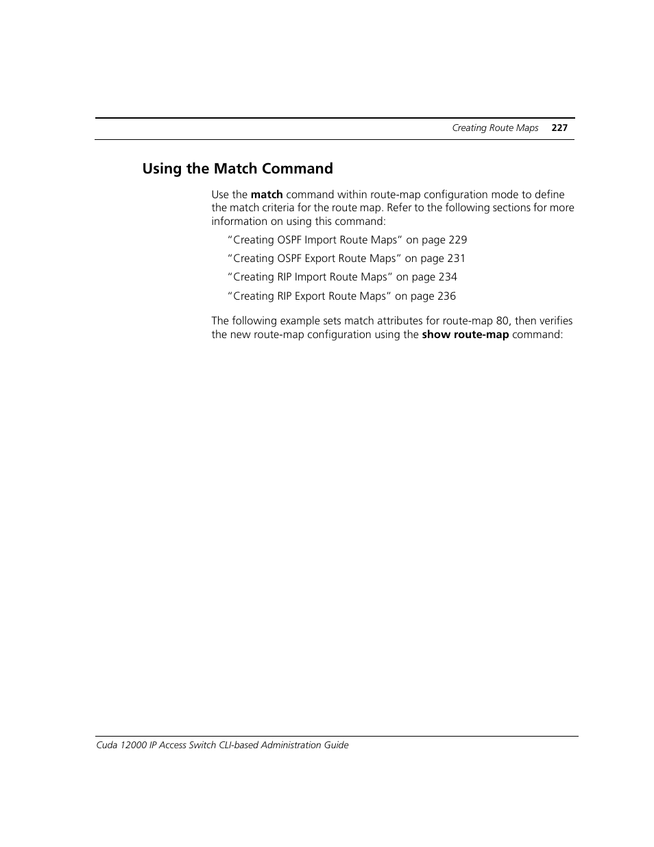 Using the match command | ADC CUDA 3 User Manual | Page 229 / 620