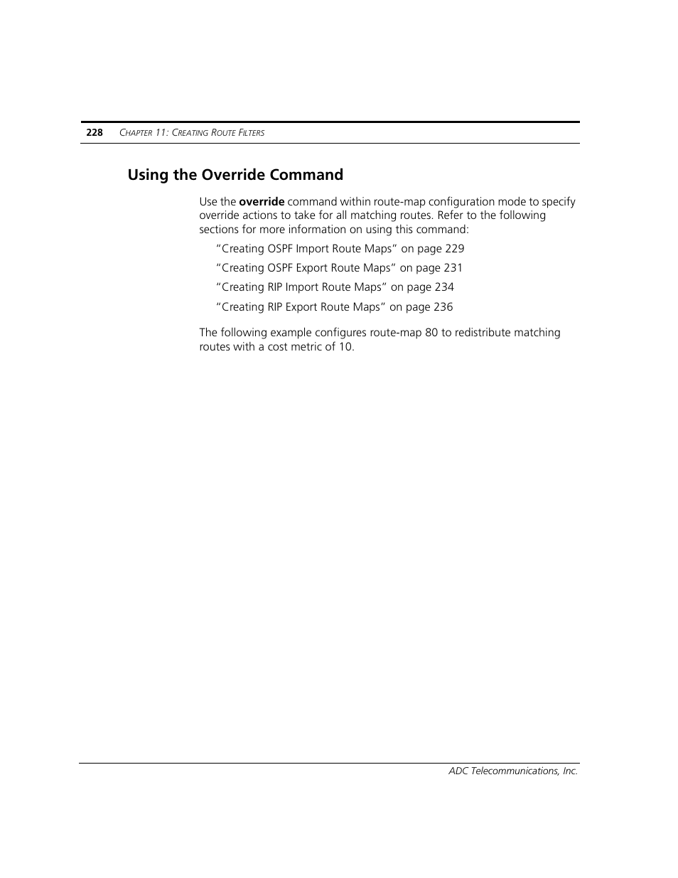 Using the override command | ADC CUDA 3 User Manual | Page 230 / 620