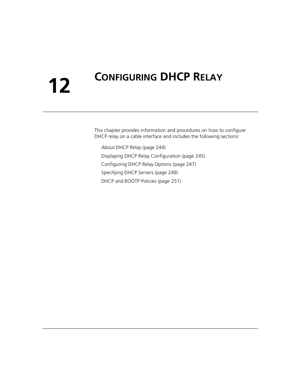 Configuring dhcp relay, Onfiguring, Dhcp r | Elay, Chapter 12 | ADC CUDA 3 User Manual | Page 245 / 620