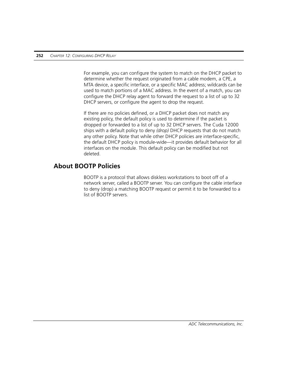 About bootp policies | ADC CUDA 3 User Manual | Page 254 / 620