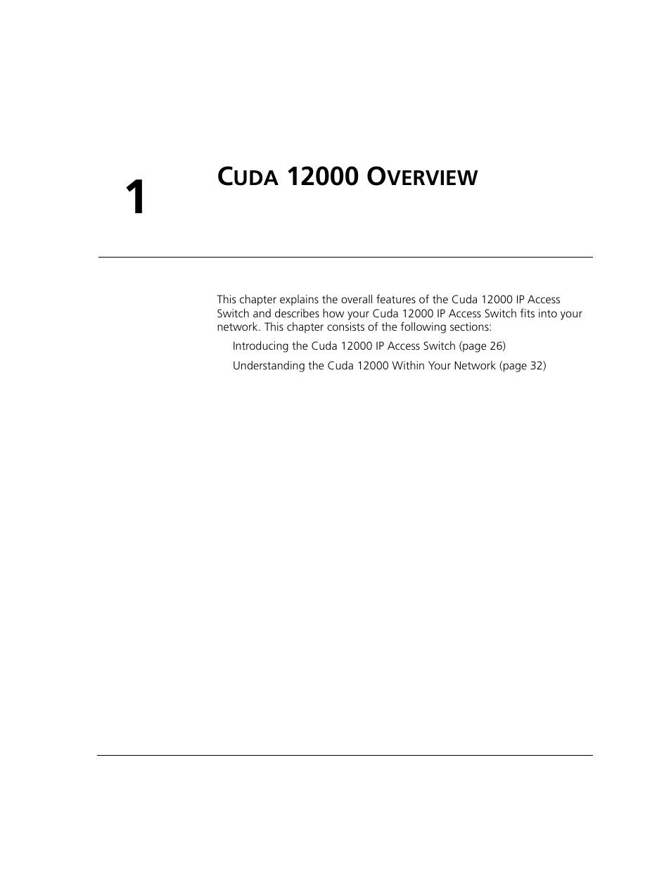Cuda 12000 overview, 12000 o, Verview | Chapter 1 | ADC CUDA 3 User Manual | Page 27 / 620