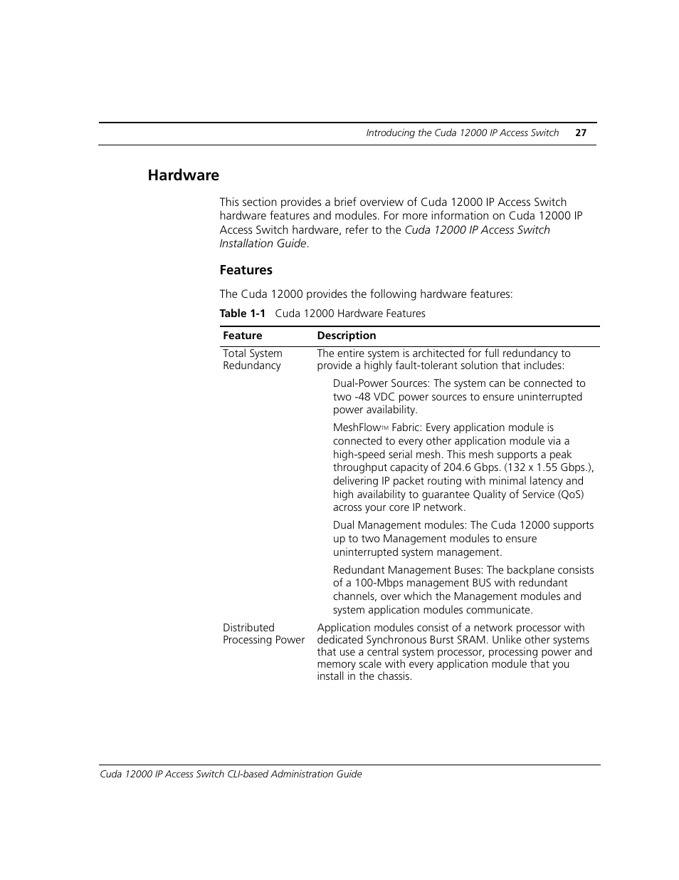 Hardware, Features | ADC CUDA 3 User Manual | Page 29 / 620