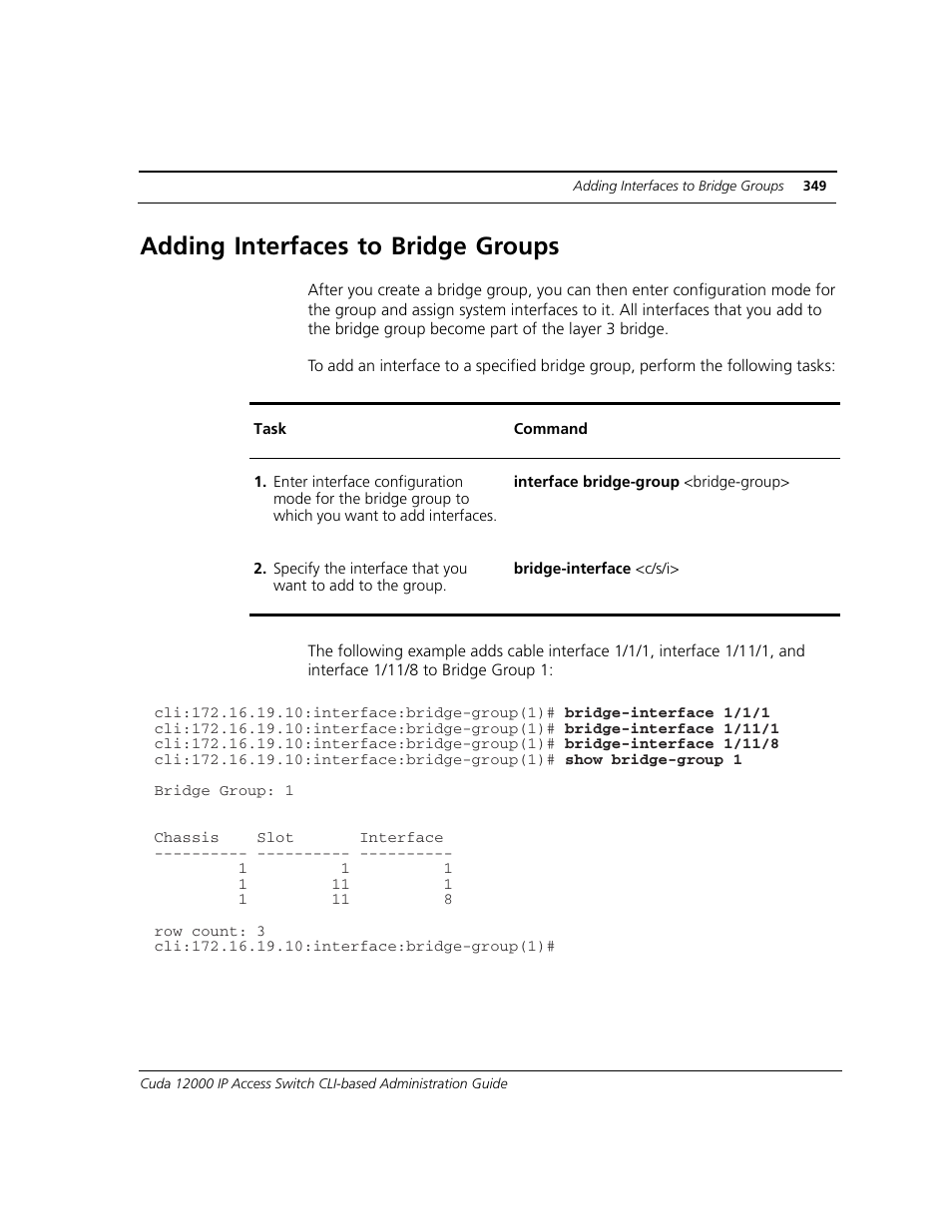 Adding interfaces to bridge groups | ADC CUDA 3 User Manual | Page 351 / 620