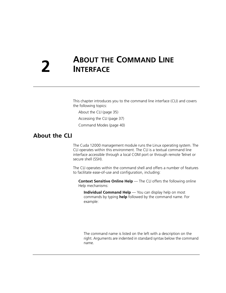 About the command line interface, About the cli, Bout | Ommand, Nterface, Chapter 2 | ADC CUDA 3 User Manual | Page 37 / 620