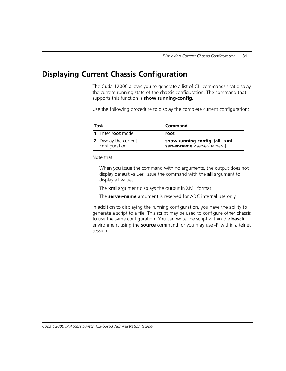 Displaying current chassis configuration | ADC CUDA 3 User Manual | Page 83 / 620