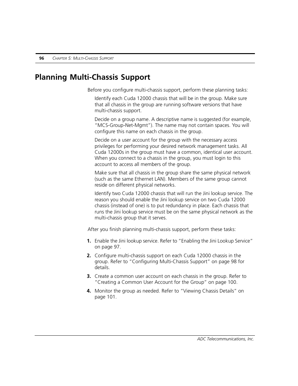 Planning multi-chassis support | ADC CUDA 3 User Manual | Page 98 / 620