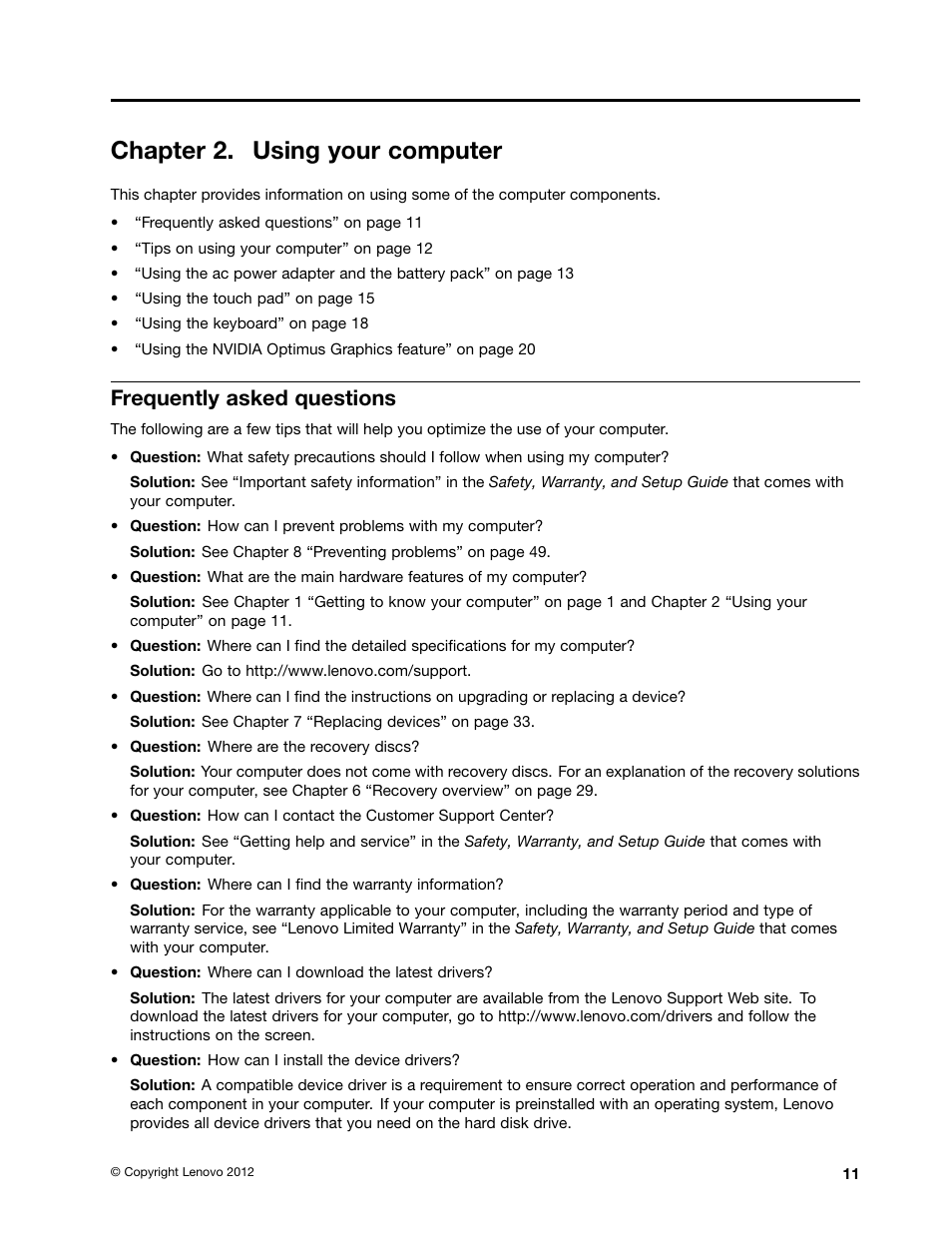 Chapter 2. using your computer, Frequently asked questions | Lenovo V480 Notebook User Manual | Page 25 / 85