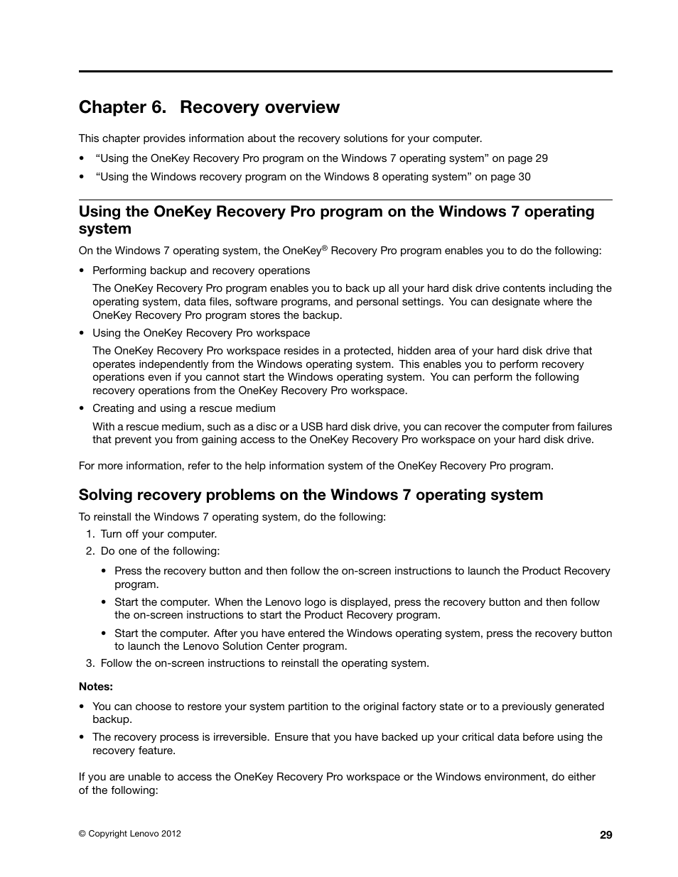 Chapter 6. recovery overview | Lenovo V480 Notebook User Manual | Page 43 / 85