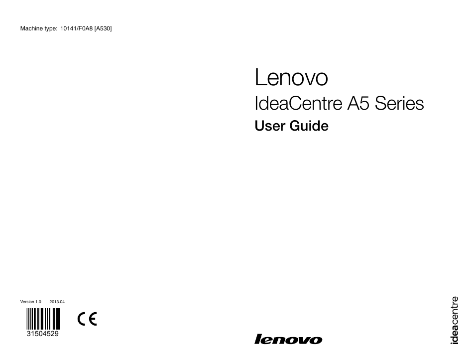 Lenovo IdeaCentre A530 User Manual | 43 pages