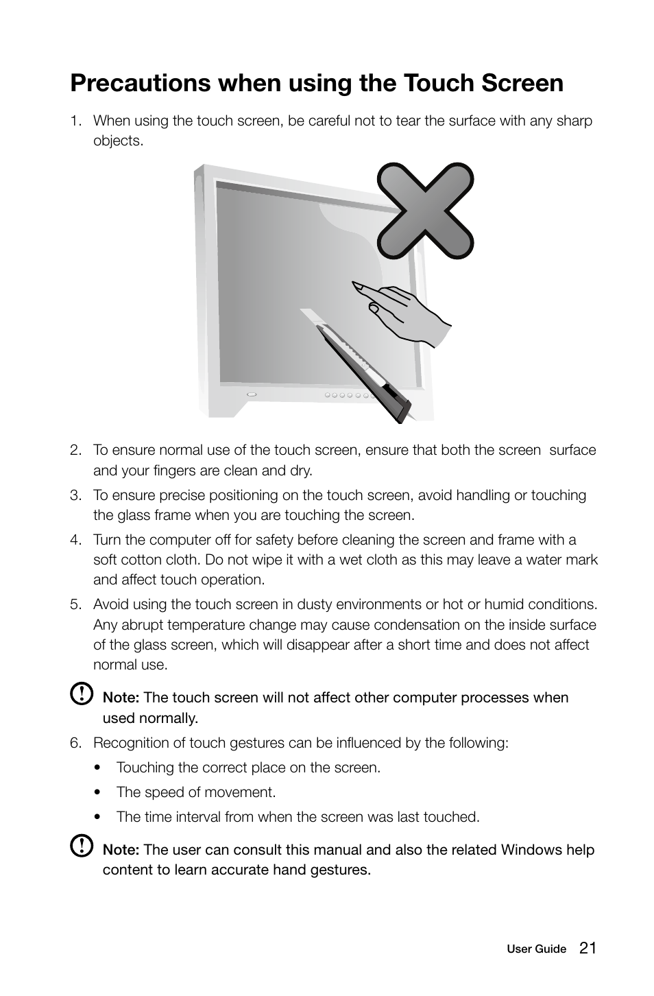 Precautions when using the touch screen | Lenovo IdeaCentre A530 User Manual | Page 26 / 43