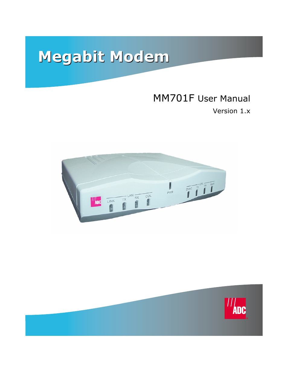 ADC MM701F User Manual | 94 pages