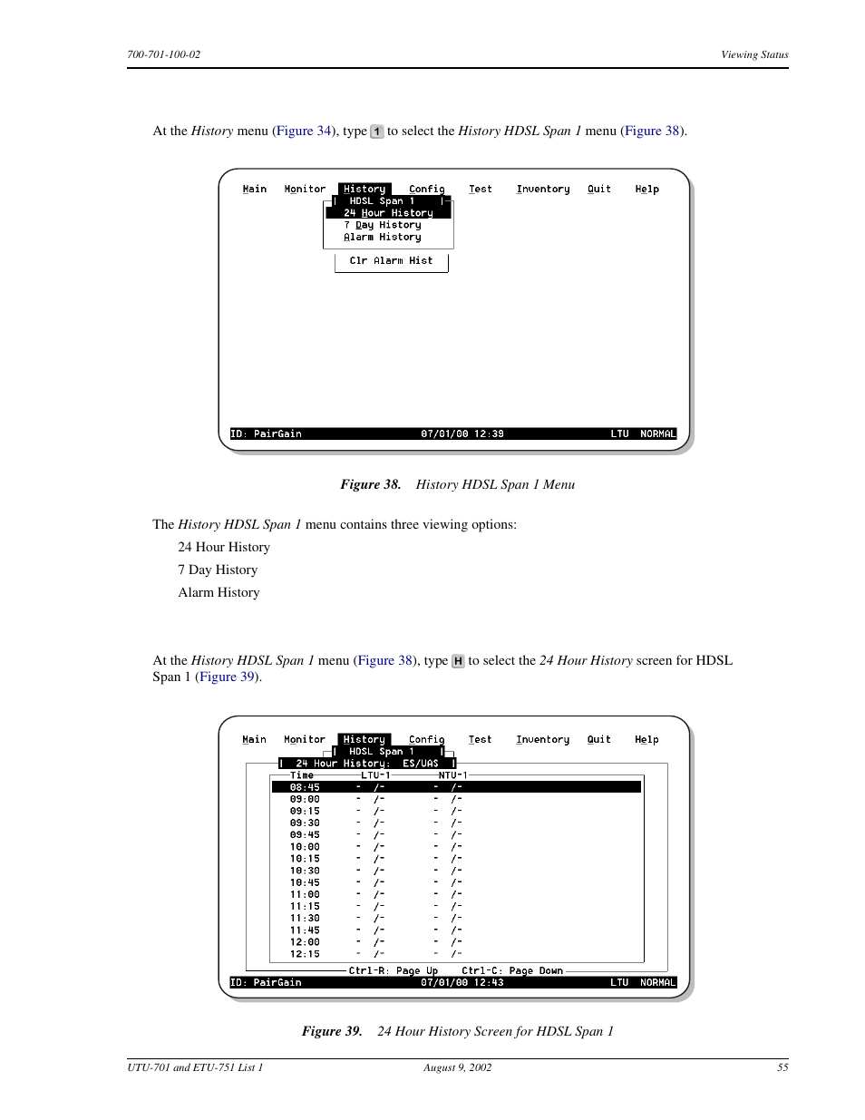 Hdsl span performance history screens, Hdsl span 1 24 hour history screen | ADC ETU-751C User Manual | Page 65 / 82