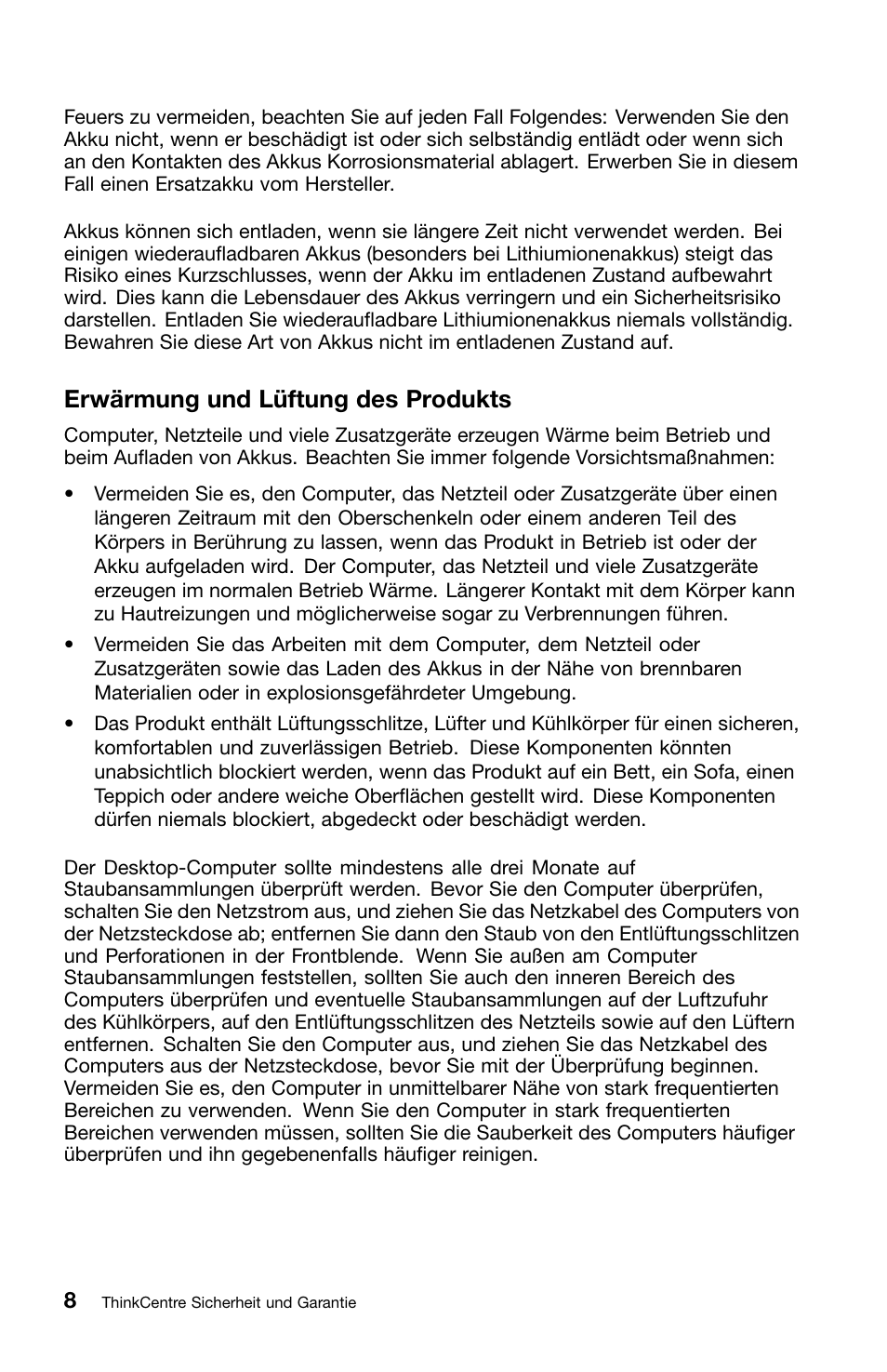 Erwärmung und lüftung des produkts | Lenovo ThinkCentre M70z User Manual | Page 144 / 336