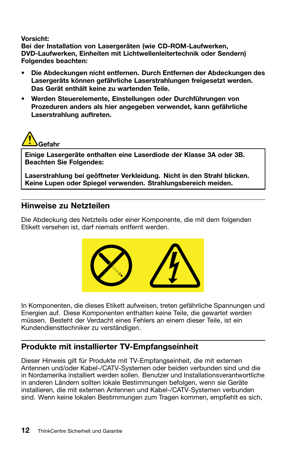 Hinweise zu netzteilen, Produkte mit installierter tv-empfangseinheit | Lenovo ThinkCentre M70z User Manual | Page 148 / 336