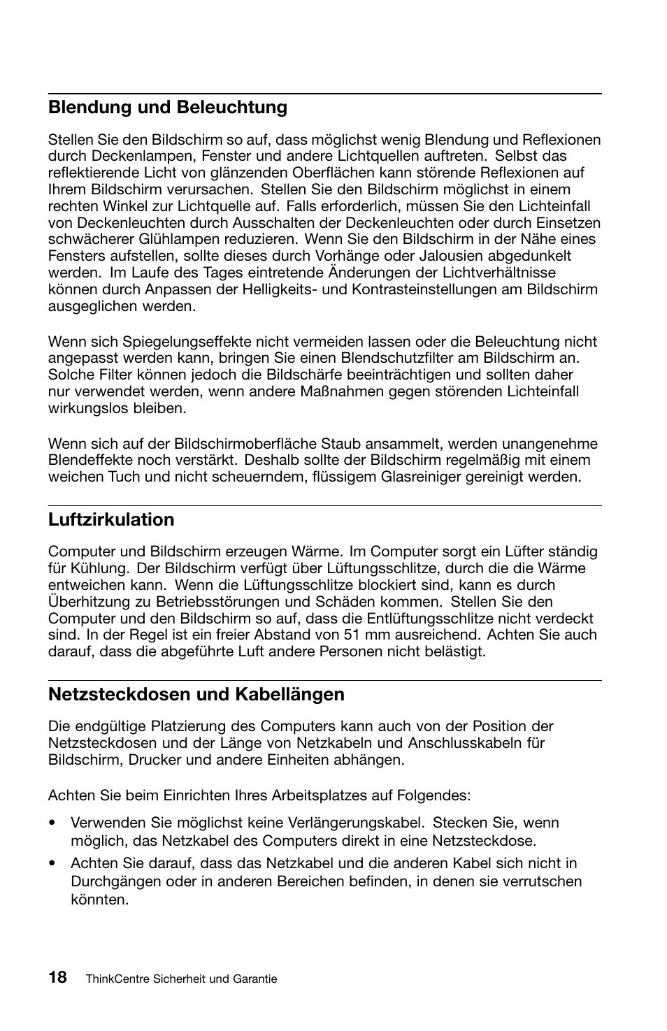 Blendung und beleuchtung, Luftzirkulation, Netzsteckdosen und kabellängen | Lenovo ThinkCentre M70z User Manual | Page 154 / 336