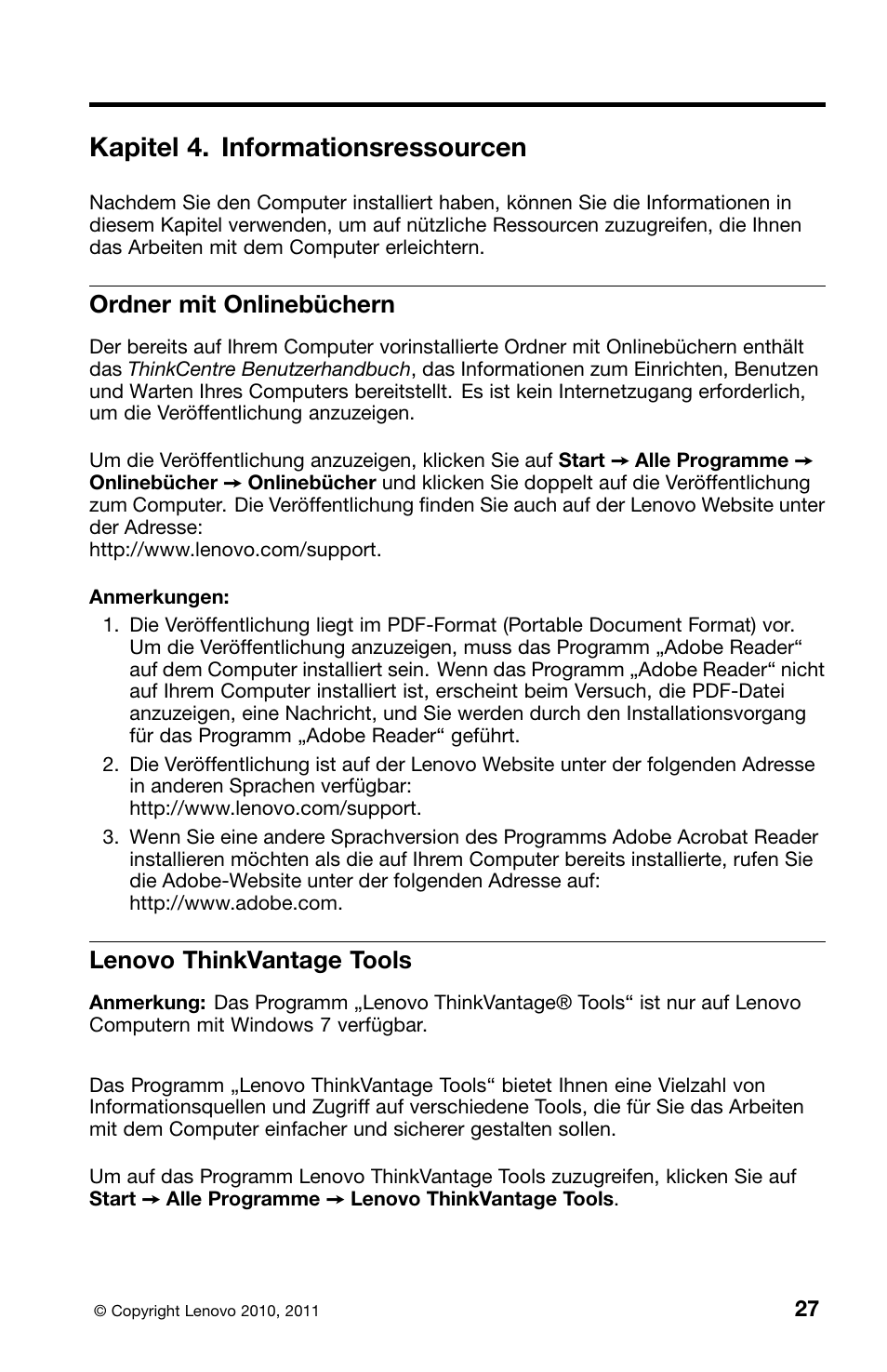 Kapitel 4. informationsressourcen, Ordner mit onlinebüchern, Lenovo thinkvantage tools | Lenovo ThinkCentre M70z User Manual | Page 163 / 336