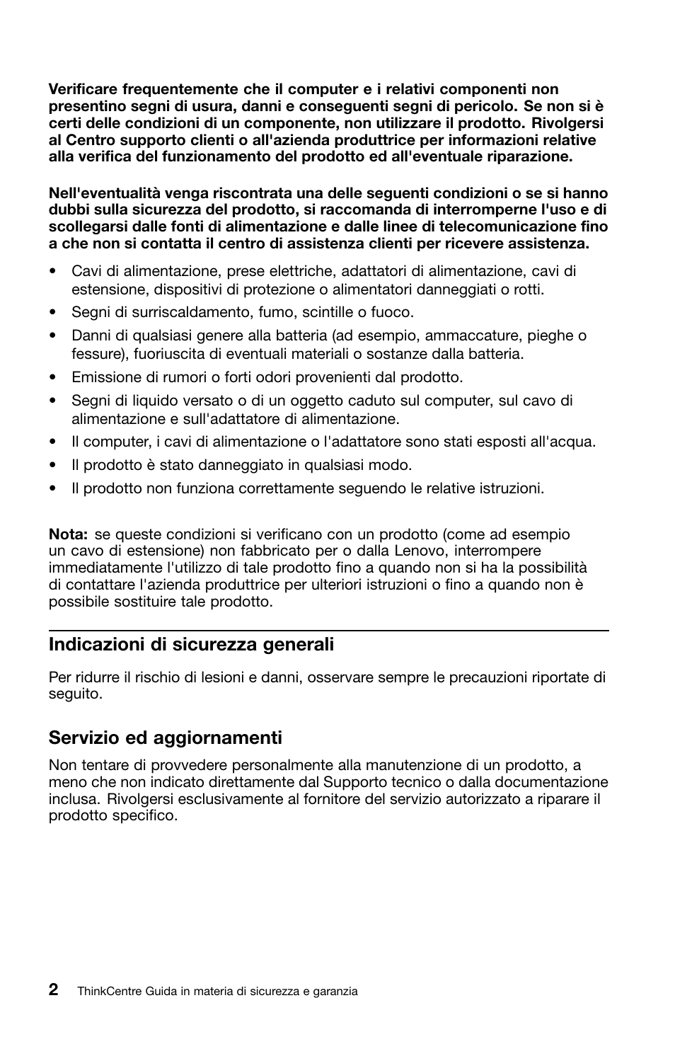 Indicazioni di sicurezza generali, Servizio ed aggiornamenti | Lenovo ThinkCentre M70z User Manual | Page 208 / 336