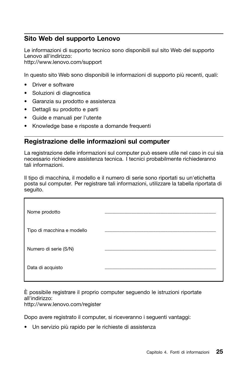 Sito web del supporto lenovo, Registrazione delle informazioni sul computer | Lenovo ThinkCentre M70z User Manual | Page 231 / 336