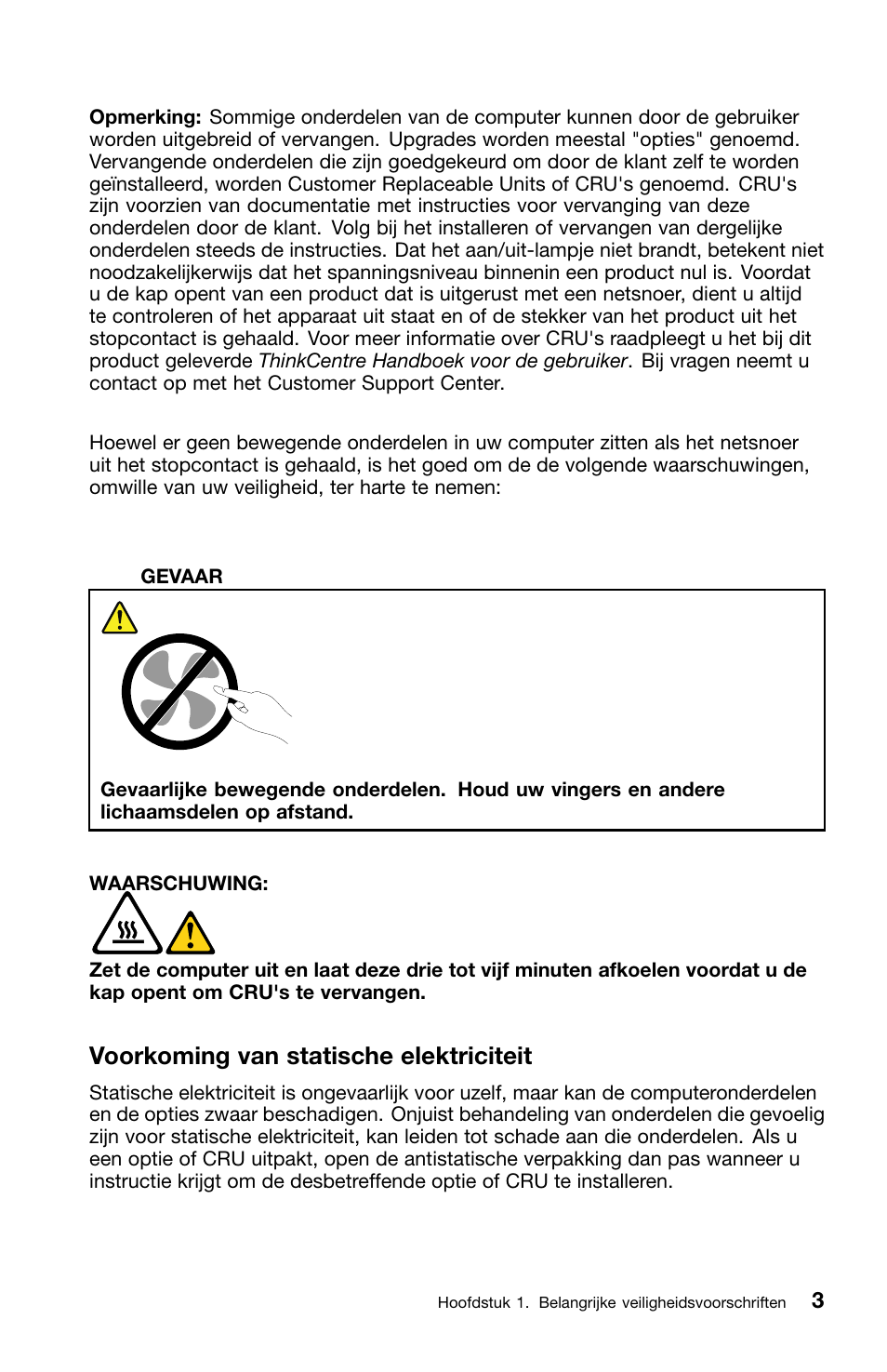 Voorkoming van statische elektriciteit | Lenovo ThinkCentre M70z User Manual | Page 273 / 336
