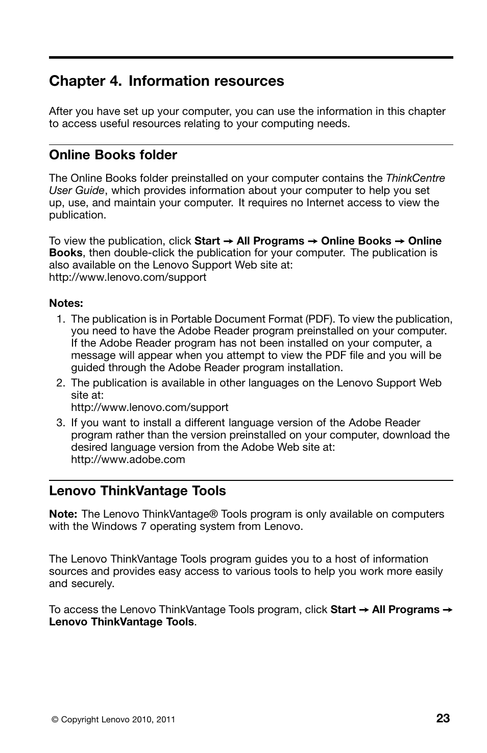 Chapter 4. information resources, Online books folder, Lenovo thinkvantage tools | Lenovo ThinkCentre M70z User Manual | Page 29 / 336