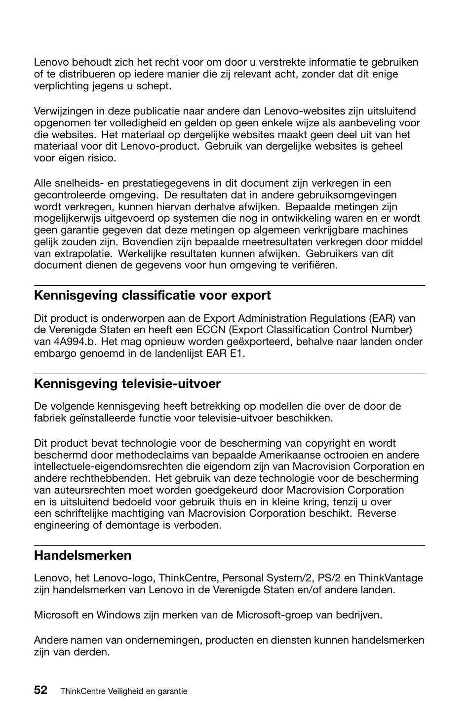 Kennisgeving classificatie voor export, Kennisgeving televisie-uitvoer, Handelsmerken | Lenovo ThinkCentre M70z User Manual | Page 322 / 336