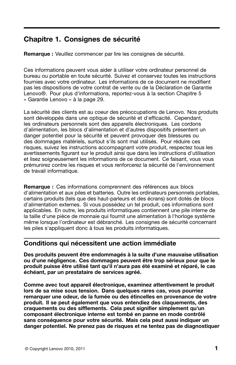 Chapitre 1. consignes de sécurité, Conditions qui nécessitent une action immédiate | Lenovo ThinkCentre M70z User Manual | Page 69 / 336