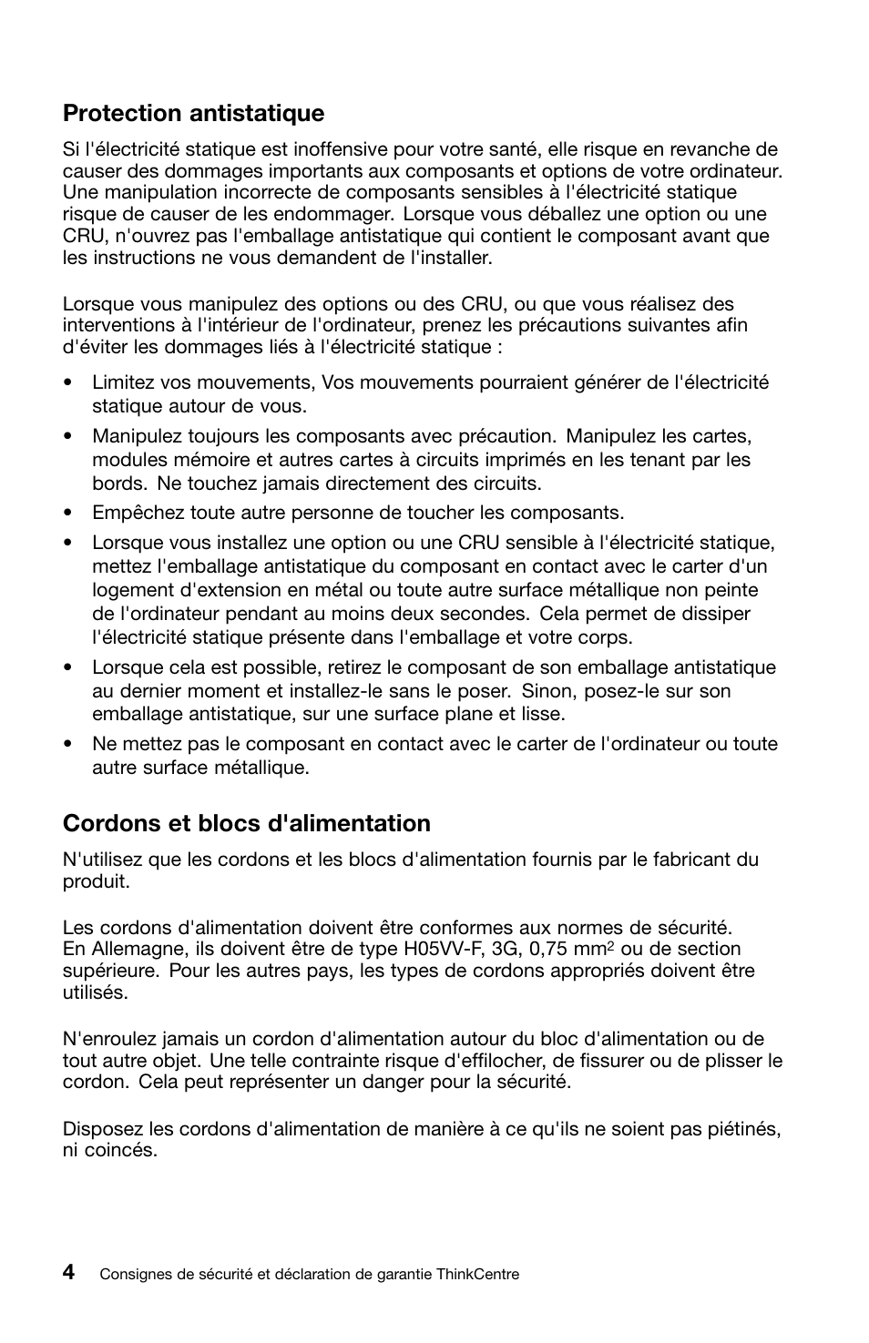 Protection antistatique, Cordons et blocs d'alimentation | Lenovo ThinkCentre M70z User Manual | Page 72 / 336