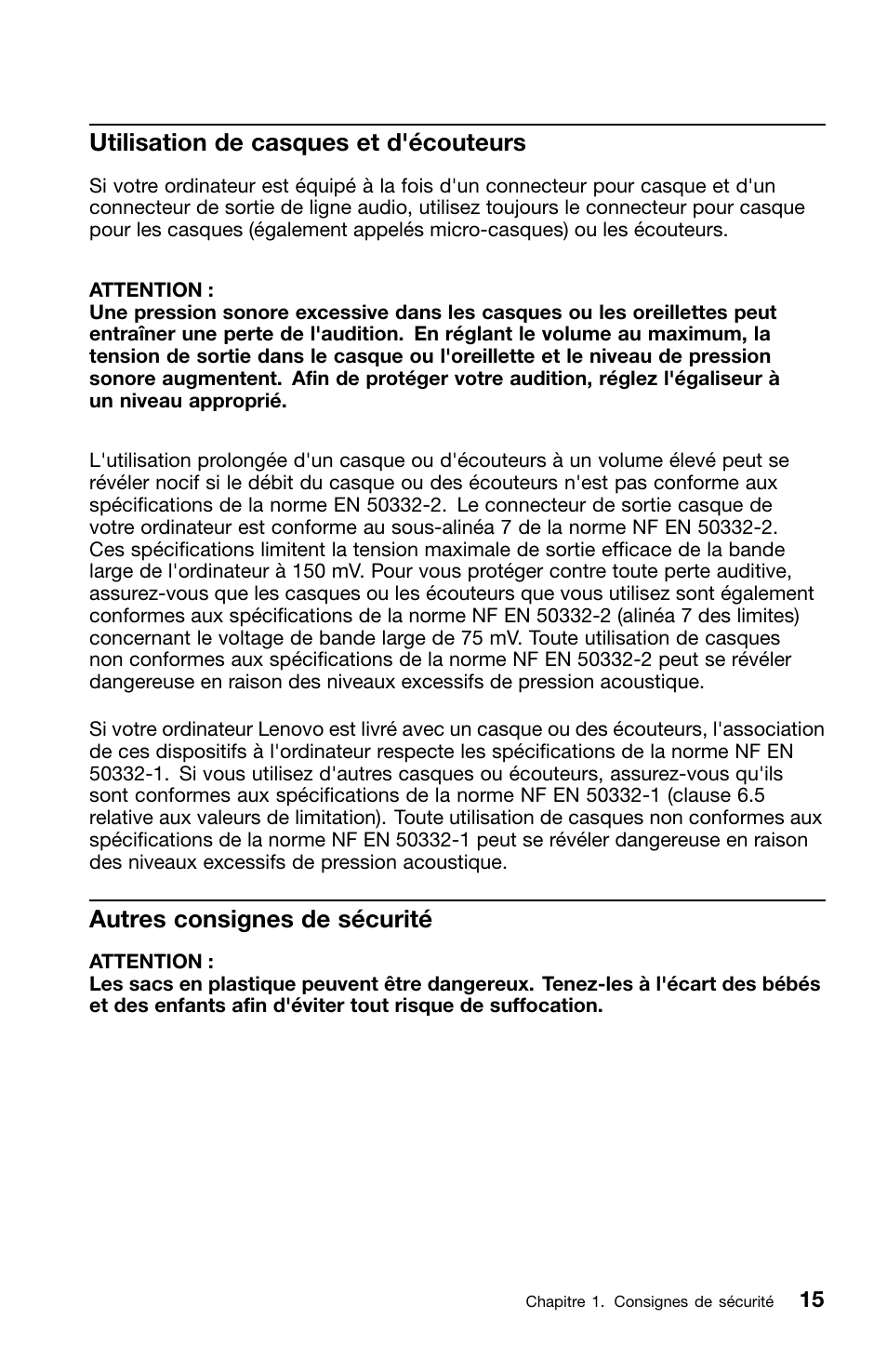 Utilisation de casques et d'écouteurs, Autres consignes de sécurité | Lenovo ThinkCentre M70z User Manual | Page 83 / 336
