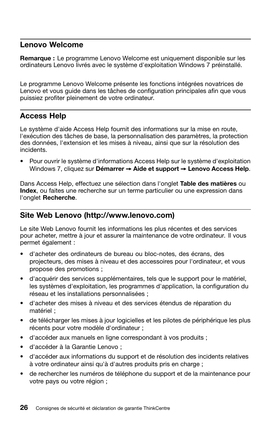 Lenovo welcome, Access help, Site web lenovo (http://www.lenovo.com) | Lenovo ThinkCentre M70z User Manual | Page 94 / 336