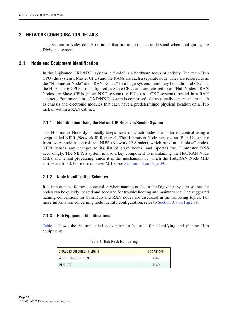 2 network configuration details, 1 node and equipment identification, 2 node identification schemes | 3 hub equipment identifications, Network configuration details, Node and equipment identification, Node identification schemes, Hub equipment identifications | ADC 75-192 User Manual | Page 26 / 74