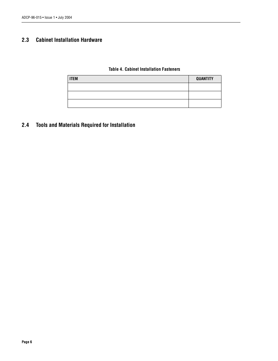3 cabinet installation hardware, 4 tools and materials required for installation, Cabinet installation hardware | Tools and materials required for installation | ADC ACE-142S/142V User Manual | Page 12 / 55