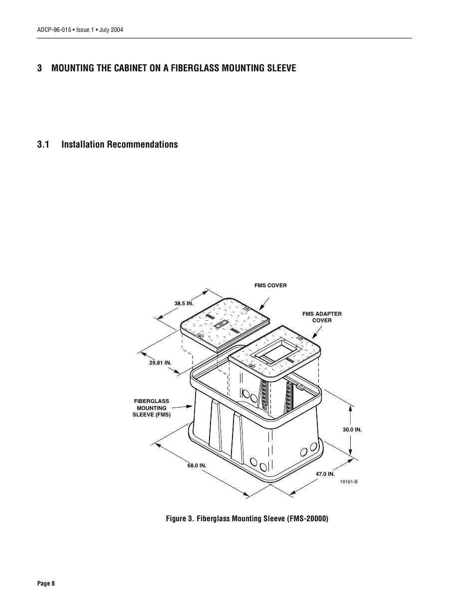 1 installation recommendations, Installation recommendations, Figure 3 | ADC ACE-142S/142V User Manual | Page 14 / 55