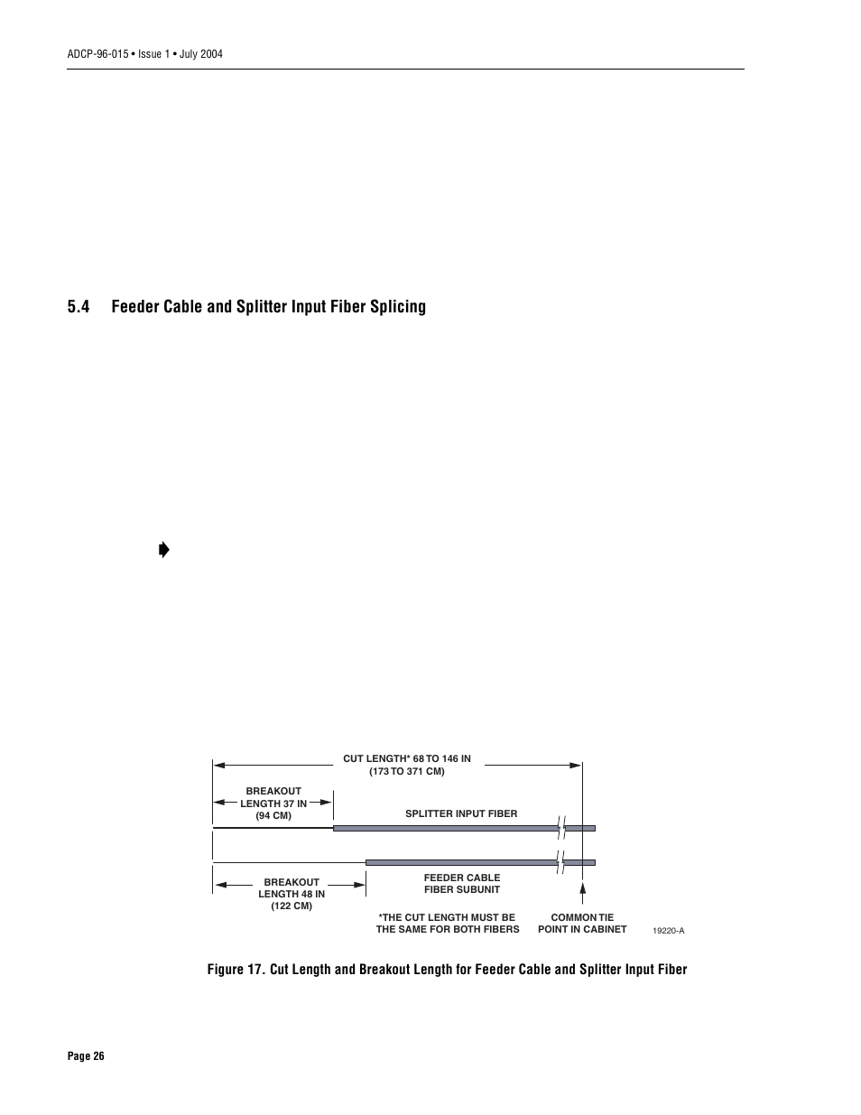 4 feeder cable and splitter input fiber splicing, Feeder cable and splitter input fiber splicing | ADC ACE-142S/142V User Manual | Page 32 / 55